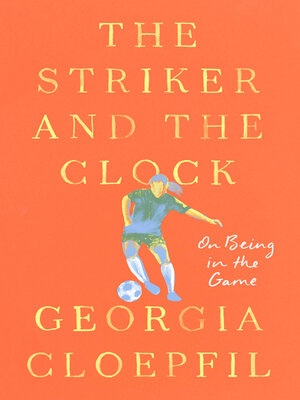 cover image of The Striker and the Clock